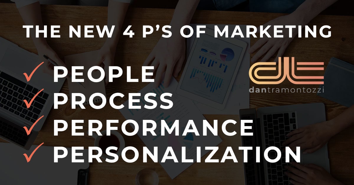 new 4 p's of marketing people, process, performance, personalization